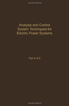 Analysis and Control System Techniques for Electric Power Systems, Part 4 of 4
