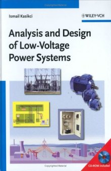Analysis and Design of Low-Voltage Power Systems: An Engineer's Field Guide