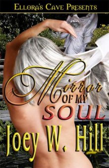 Mirror of My Soul (Nature of Desire, Book Four)  