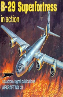 B-29 Superfortress in Action