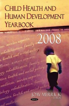 Child Health and Human Development Yearbook - 2008