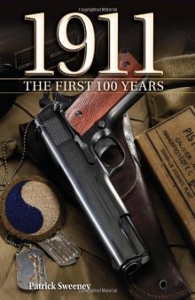 1911 : the first 100 years