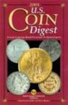 2005 U.S. Coin Digest: A Guide to Average Retail Prices from the Market Experts
