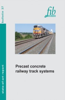 FIB 37: Precast concrete railway track systems