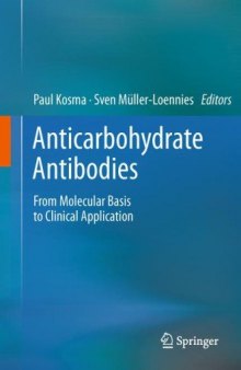 Anticarbohydrate Antibodies: From Molecular Basis to Clinical Application