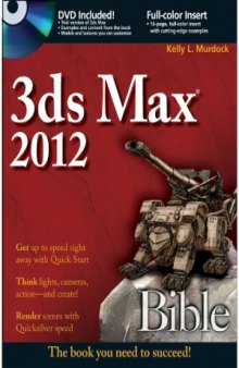 3ds Max 2012 Bible (Updated version)
