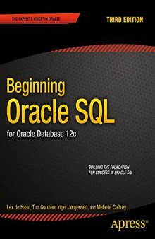 Beginning Oracle SQL, 3rd Edition: For Oracle Database 12c
