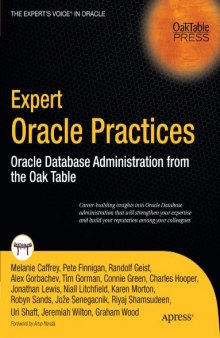 Expert Oracle Practices: Oracle Database Administration from the
