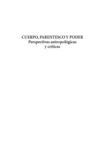 Cuerpo, parentesco y poder: Perspectivas antropológicas y críticas