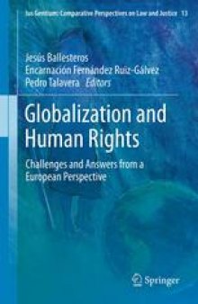 Globalization and Human Rights: Challenges and Answers from a European Perspective