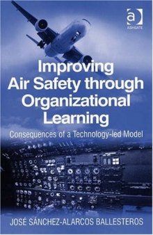 Improving Air Safety through Organizational Learning