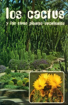 Los cactus y las otras plantas suculentas