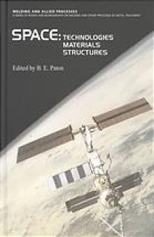 Space : technologies, materials, structures