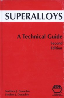 Superalloys: A Technical Guide (06128G)