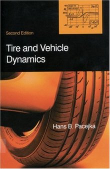Tire and Vehicle Dynamics, 2nd edition volume R-372 