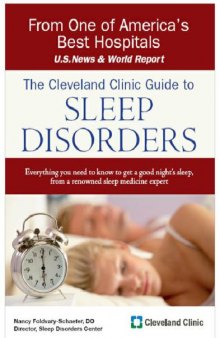 The Cleveland Clinic Guide to Sleep Disorders    