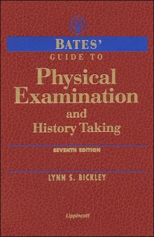 Bates' Guide to Physical Examination & History Taking 