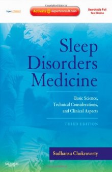 Sleep Disorders Medicine: Basic Science, Technical Considerations, and Clinical Aspects, 3rd Edition