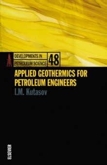 Applied Geothermics for Petroleum Engineers