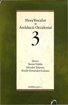 Flora vascular de Andalucía occidental, Volume 3 