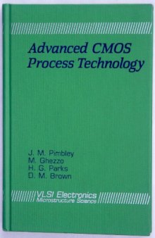 Advanced CMOS Process Technology