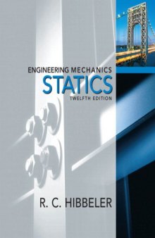 Engineering Mechanics: Statics (12th Edition)