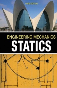Engineering Mechanics: Statics, Third Edition (Volume 1)