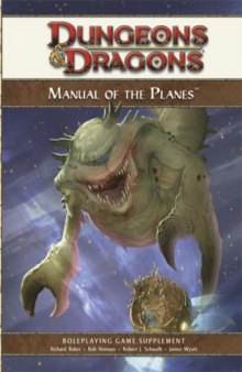 Manual of the Planes: A 4th Edition D&d Supplement (D&d Rules Expansion) (Dungeons & Dragons)