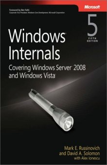Windows Internals: Including Windows Server 2008 and Windows Vista