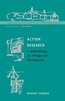 Action Research: A Methodology for Change and Development