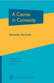 A Course in Convexity (GSM 54)  