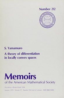 A Theory of Differentiation in Locally Convex Spaces / Memoirs No. 212