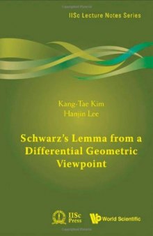 Schwarz's Lemma from a Differential Geometric Viewpoint 