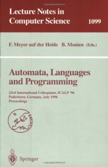 Automata, Languages and Programming: 23rd International Colloquium, ICALP '96 Paderborn, Germany, July 8–12, 1996 Proceedings