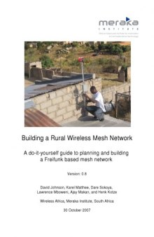 Building a Rural Wireless Mesh Network