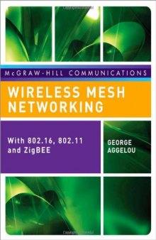 Wireless Mesh Networking