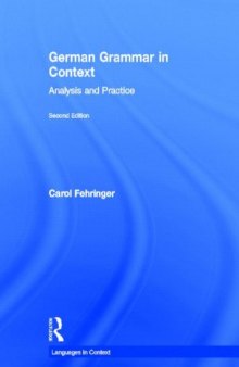 German Grammar in Context, Second Edition (Languages in Context) (German Edition)