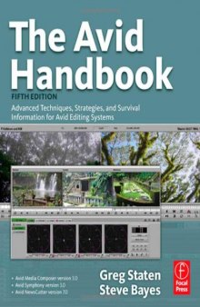 The Avid handbook : advanced techniques, strategies, and survival information for Avid editing systems