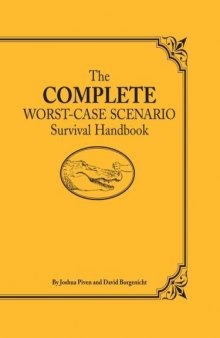 The Complete Worst-Case Scenario Survival Handbook  