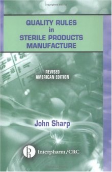 Quality Rules in Sterile Products: Revised American Edition