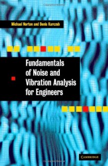 Fundamentals of noise and vibration analysis for engineers