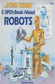 C-3PO's Book About Robots