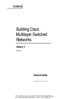 Building Cisco Multilayer Switched Networks. Student Guide