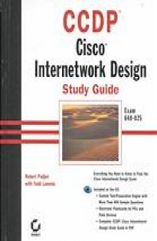 CCDP : Cisco internetwork design study guide