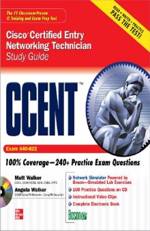 CCENT Cisco Certified Entry Networking Technician Study Guide Exam 640.822