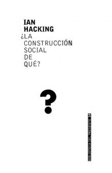 ¿La construcción social de qué?