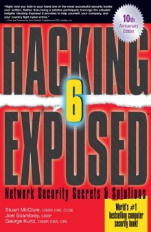 Hacking exposed 6 : network security secrets & solutions