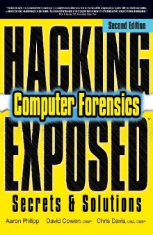 Hacking Exposed Computer Forensics