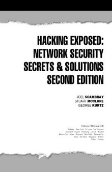 Hacking exposed, network security secrets and solutions