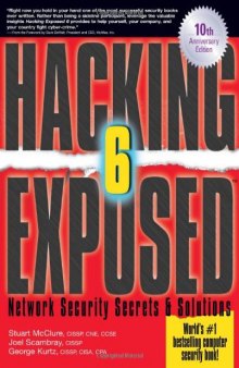Hacking Exposed: Network Security Secrets and Solutions, Sixth Edition